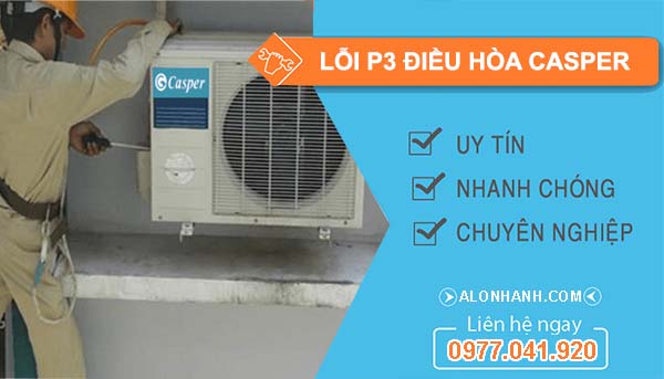 lỗi p3 điều hòa casper
