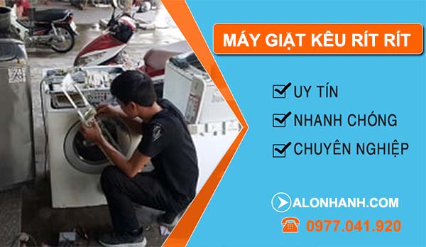 máy giặt kêu rít rít