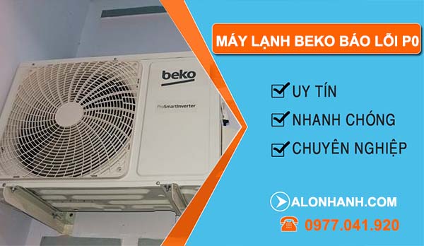 máy lạnh belo báo lỗi P0