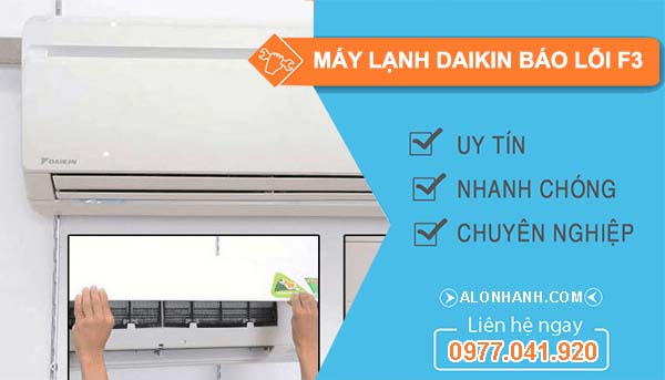 máy lạnh daikin báo lỗi f3
