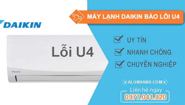 máy lạnh daikin báo lỗi u4
