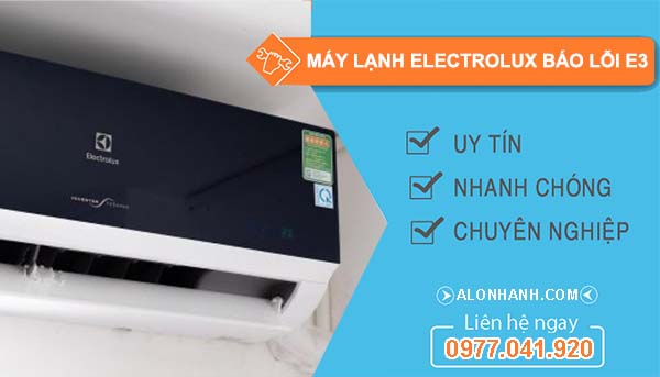 máy lạnh electrolux báo lỗi e3