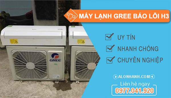 máy lạnh gree báo lỗi h3