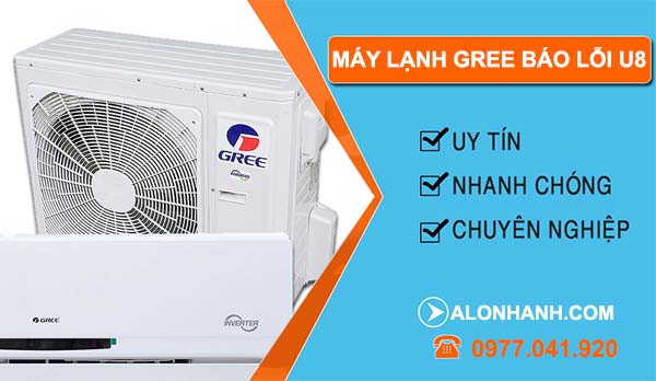 máy lạnh gree báo lỗi u8
