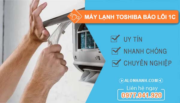 nguyên nhân điều hòa toshiba báo lỗi 1c