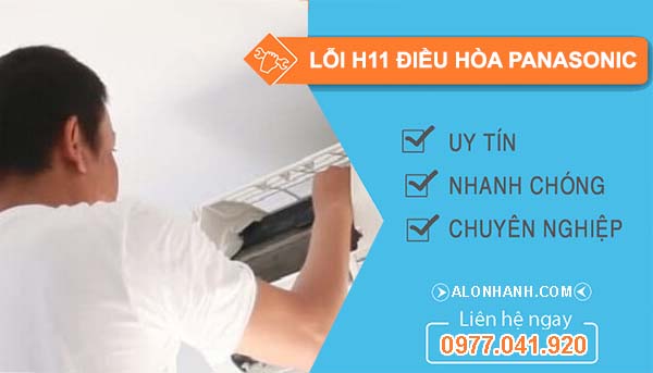 nguyên nhân lỗi h11 điều hòa panasonic
