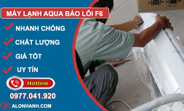 nguyên nhân máy lạnh aqua báo lỗi f6