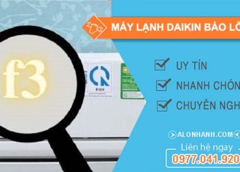 nguyên nhân máy lạnh daikin báo lỗi f3