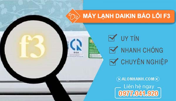 nguyên nhân máy lạnh daikin báo lỗi f3
