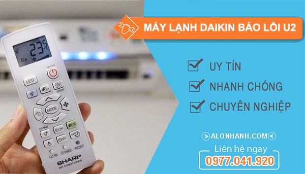 nguyên nhân máy lạnh daikin báo lỗi u2