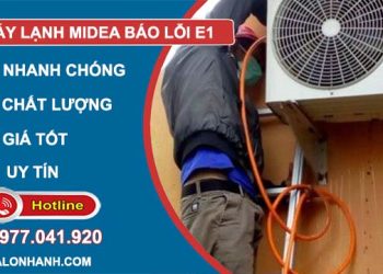 nguyên nhân máy lạnh media báo lỗi e1