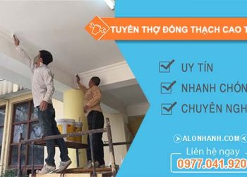 tuyển thợ đóng thạch cao tphcm chuyên nghiệp