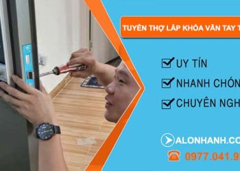 tuyển thợ lắp khóa vân tây tphcm uy tín