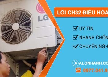xử lý lỗi ch32 điều hòa lg