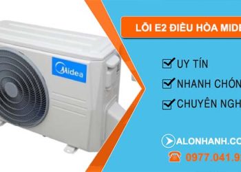 xứ lý lỗi e2 điều hòa media