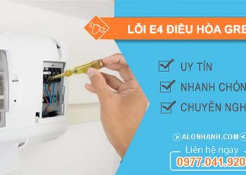 xứ lý lỗi e4 điều hòa gree