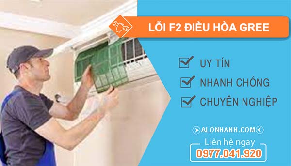 xứ lý lỗi f2 điều hòa gree