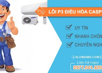 xử lý lỗi p3 điều hòa casper