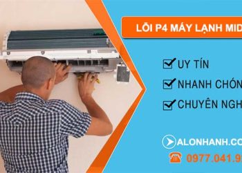 xử lý lỗi p4 máy lạnh media