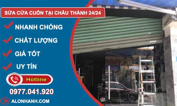 Sửa chữa cửa cuốn Châu Thành