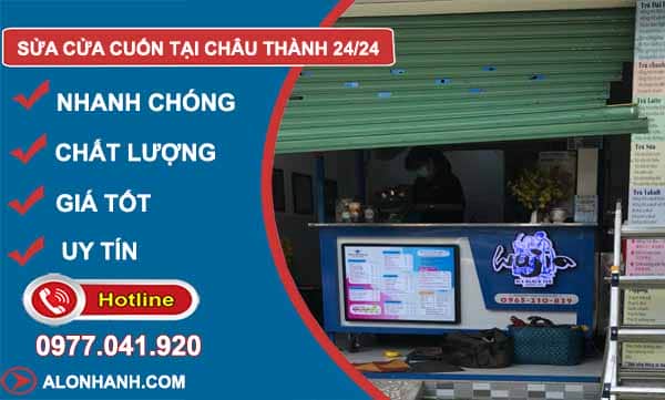 Thợ sửa cửa cuốn Châu Thành