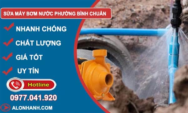 dịch vụ sửa máy bơm nước phường bình chuẩn