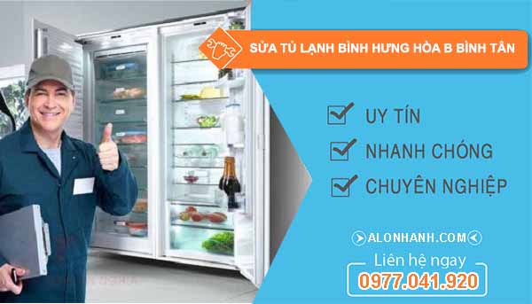 Sửa Tủ Lạnh Bình Hưng Hòa B Bình Tân