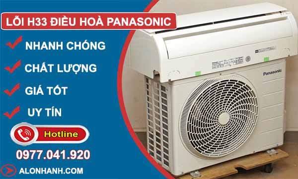 lỗi H33 điều hoà Panasonic