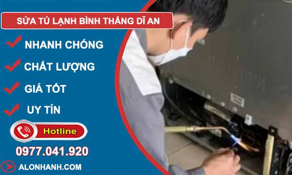 Sửa Tủ Lạnh Bình Thắng Dĩ An