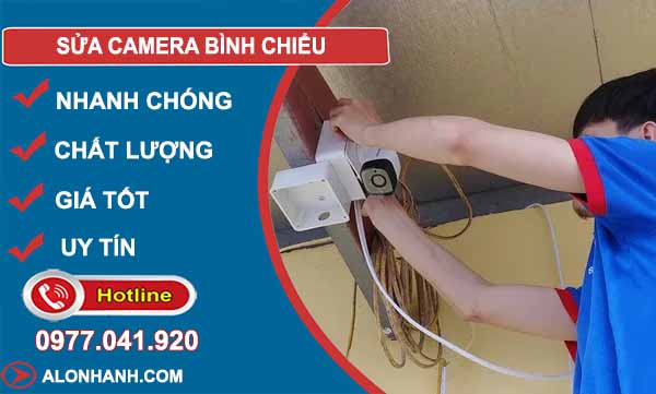 dịch vụ sửa camera bình chiểu