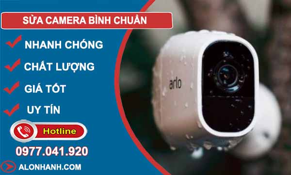 dịch vụ sửa camera bình chuẩn