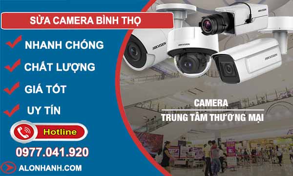 dịch vụ sửa camera bình thọ