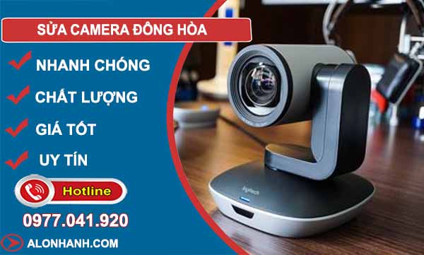 dịch vụ sửa camera đông hoà