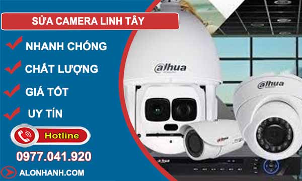 dịch vụ sửa camera linh tây