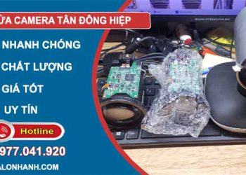 dịch vụ sửa camera tân đông hiệp