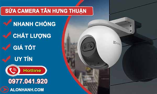 dịch vụ sửa camera tân hưng thuận
