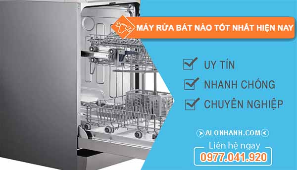 Máy rửa chén bát nào tốt nhất hiện nay