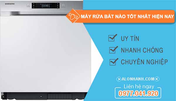 Máy rửa chén nào tốt nhất hiện nay