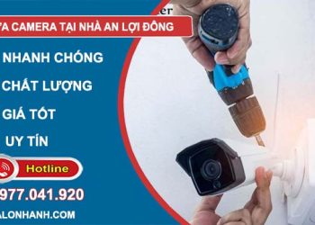 sửa camera an lợi đông