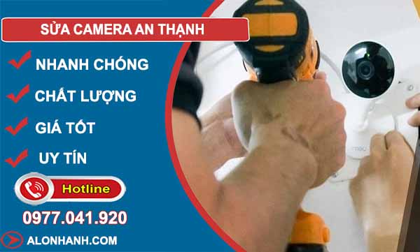 sửa camera an thạnh