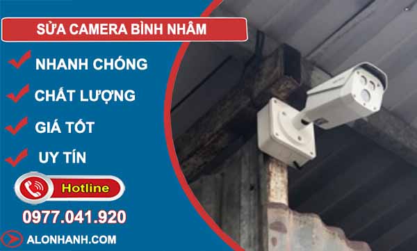 sửa camera bình nhâm