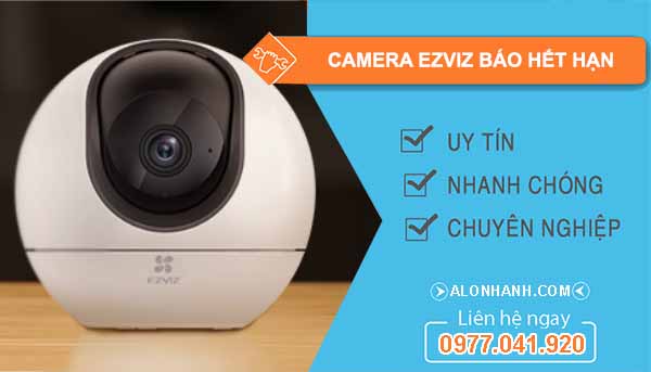 Sửa camera ezviz báo hết hạn