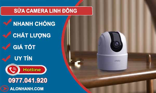 sửa camera linh đông