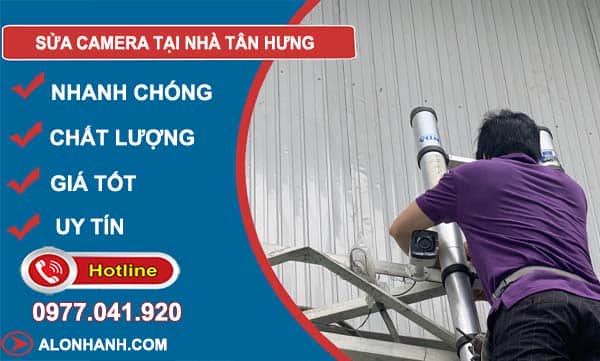 sửa camera tại nhà tân hưng