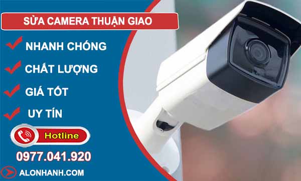 sửa camera thuận giao