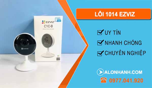 Sửa lỗi 1014 ezviz