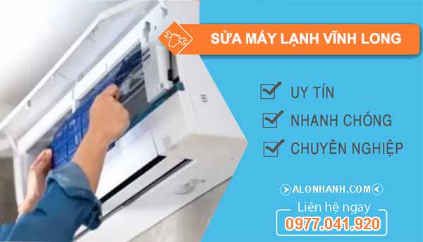 Sửa Máy Lạnh Tại Nhà Vĩnh Long