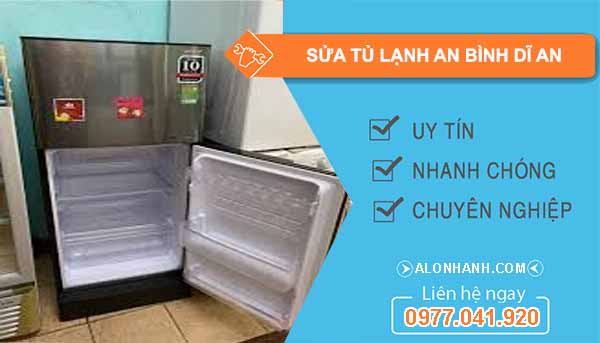 Sửa Tủ Lạnh Tại An Bình Dĩ An