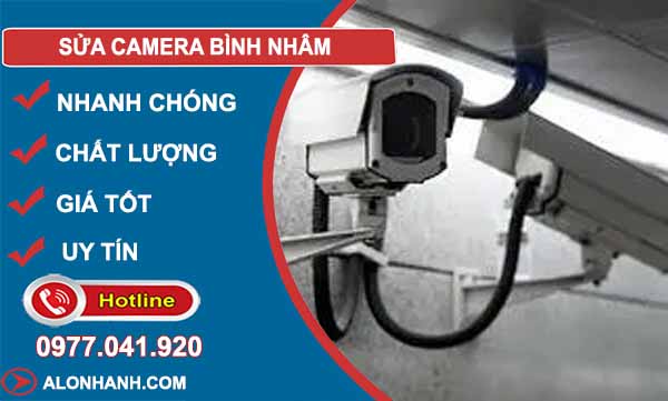 thợ sửa camera bình nhâm