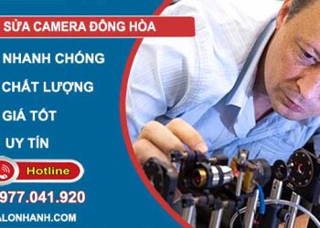 thợ sửa camera đông hoà